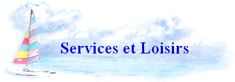 Services et Loisirs