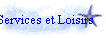 Services et Loisirs